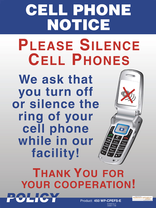 Cell phone notice poster